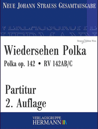 Wiedersehen Polka op. 142 RV 142AB/C