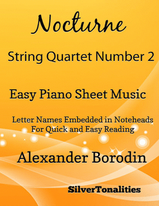 Book cover for Nocturne String Quartet Number 2 Easy Piano Sheet Music