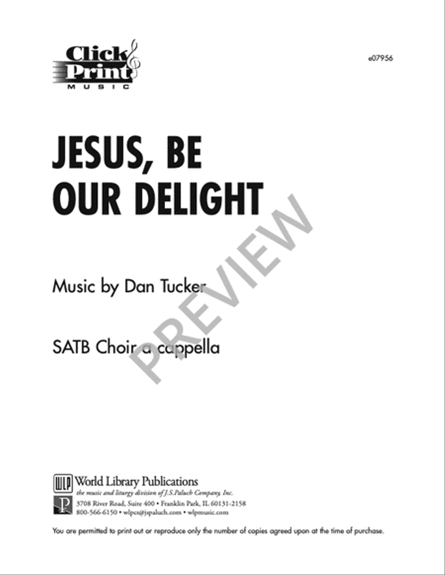 Jesus, Be Our Delight Jesus, Be Our Delight 4-Part scores gallery preview page 5