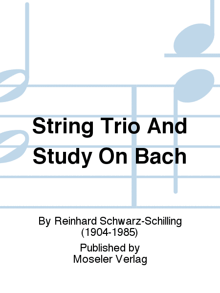 String trio and study on BACH
