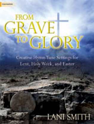 Book cover for From Grave to Glory