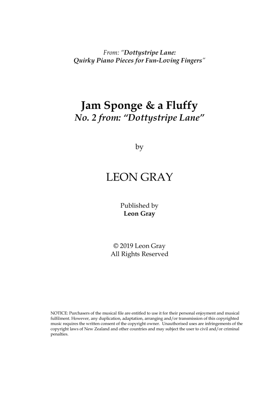 Jam Sponge & a Fluffy (No. 2), Dottystripe Lane © 2019 Leon Gray