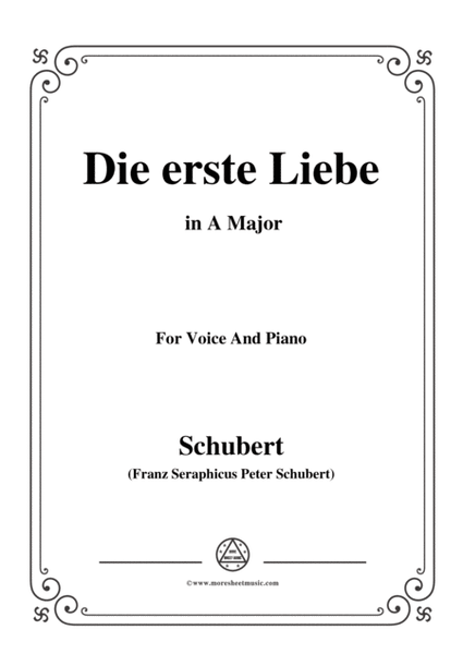 Schubert-Die Erste Liebe,in A Major,for Voice and Piano image number null