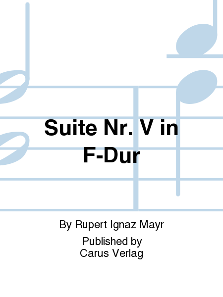 Suite Nr. V in F-Dur