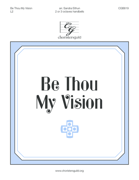 Be Thou My Vision (2 or 3 octaves) image number null