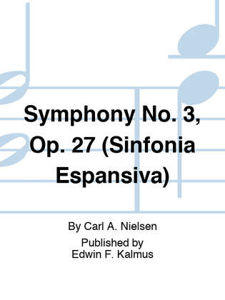 Symphony No. 3, Op. 27 (Sinfonia Espansiva)