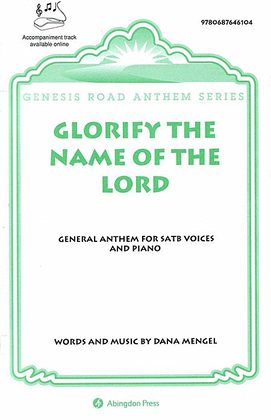 Book cover for Glorify The Name of the Lord
