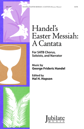 Book cover for Handel's Easter Messiah: A Cantata