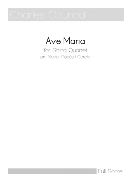 Bach/Gounod: Ave Maria arr. for String Quartet (Full Score and Parts) image number null