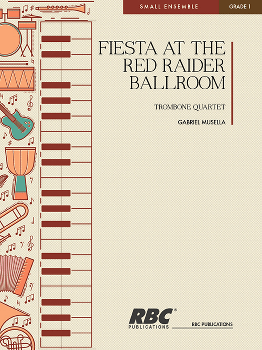 Fiesta At The Red Raider Ballroom Trombone Quartet