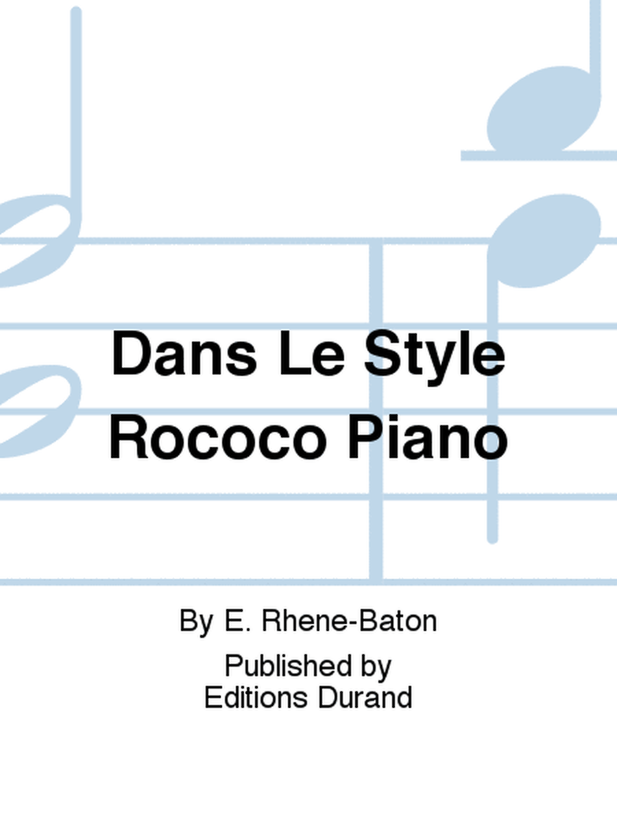 Dans Le Style Rococo Piano