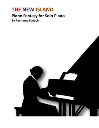 The New Island - Piano Fantasy for Solo Piano