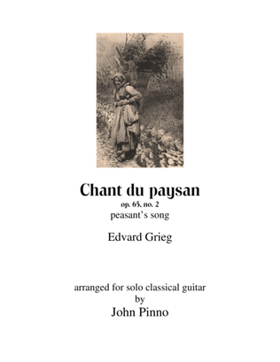 Chant du paysan (peasant's song) for solo classical guitar