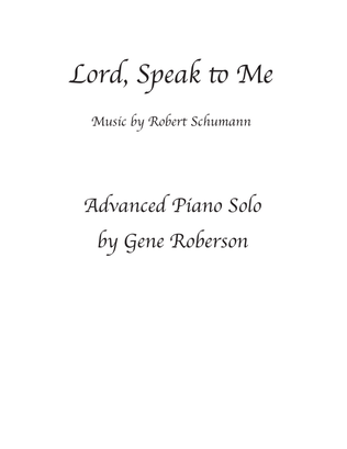 Lord, Speak to Me Variations on the Hymn Advanced Piano