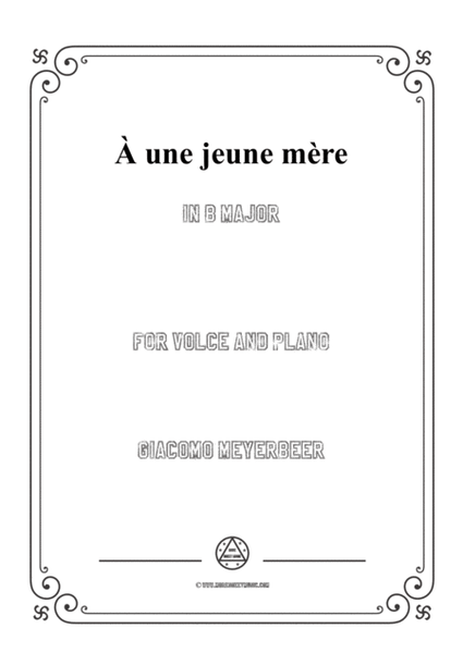Meyerbeer-À une jeune mère in B Major,for Voice and Piano image number null