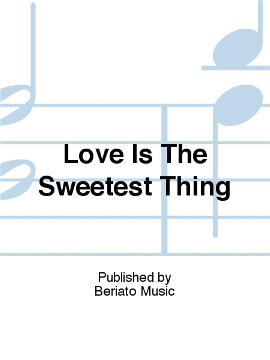 Love Is The Sweetest Thing Piano, Vocal, Guitar scores gallery preview page 1