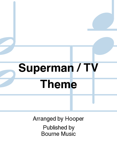 Superman / TV Theme
