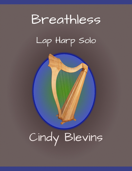 Breathless, original solo for Lap Harp image number null