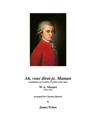 Book cover for Ah, vous dirai-je, Maman (variations on Twinkle, Twinkle, Little Star) (clarinet quartet version)