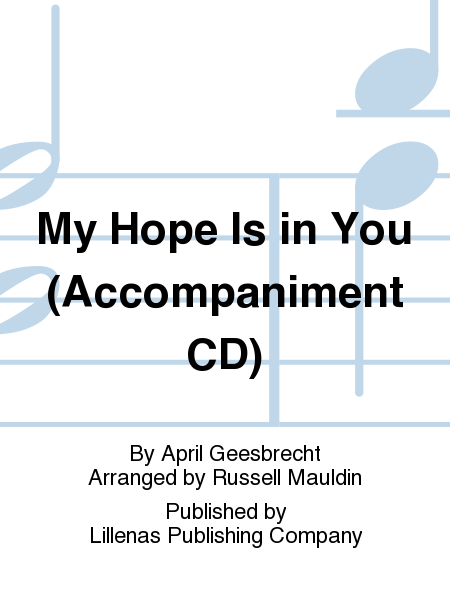 My Hope Is in You (Accompaniment CD) image number null