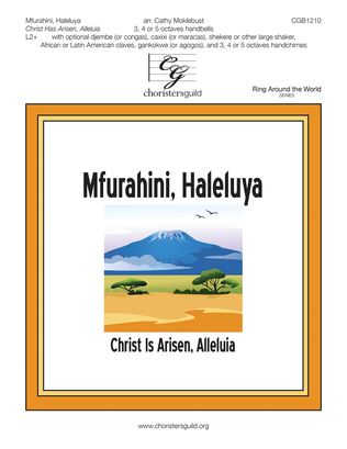 Mfurahini Haleluya (Christ Has Arisen, Alleluia)