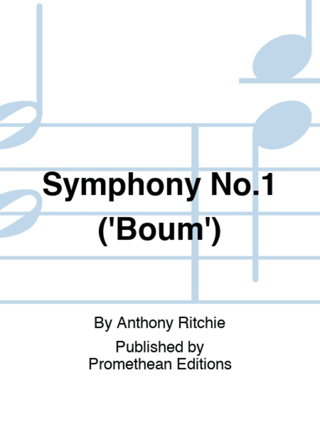 Symphony No.1 ('Boum')