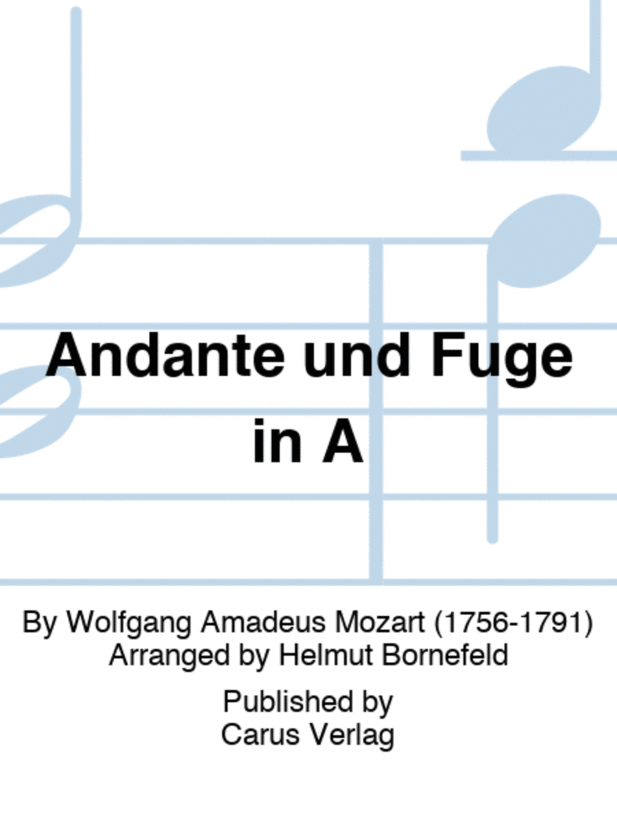Andante und Fuge in A Andante und Fuge in A Violin scores gallery preview page 1