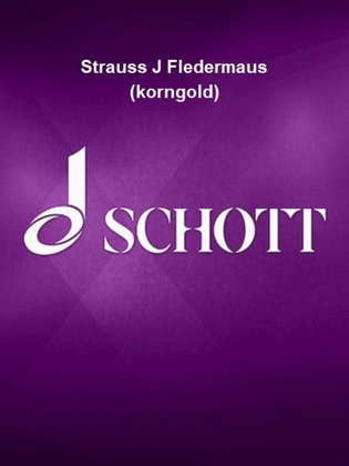 Book cover for Strauss J Fledermaus (korngold)