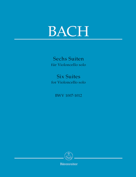 Johann Sebastian Bach: Six Suites For Cello Solo, BWV 1007-1012