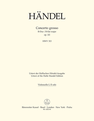 Concerto grosso B flat major, Op. 3/2 HWV 313