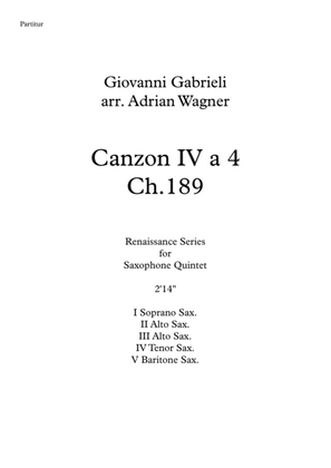 Canzon IV a 4 Ch.189 (Giovanni Gabrieli) Saxophone Quintet arr. Adrian Wagner