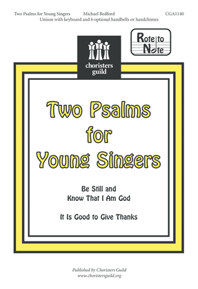 Two Psalms for Young Singers