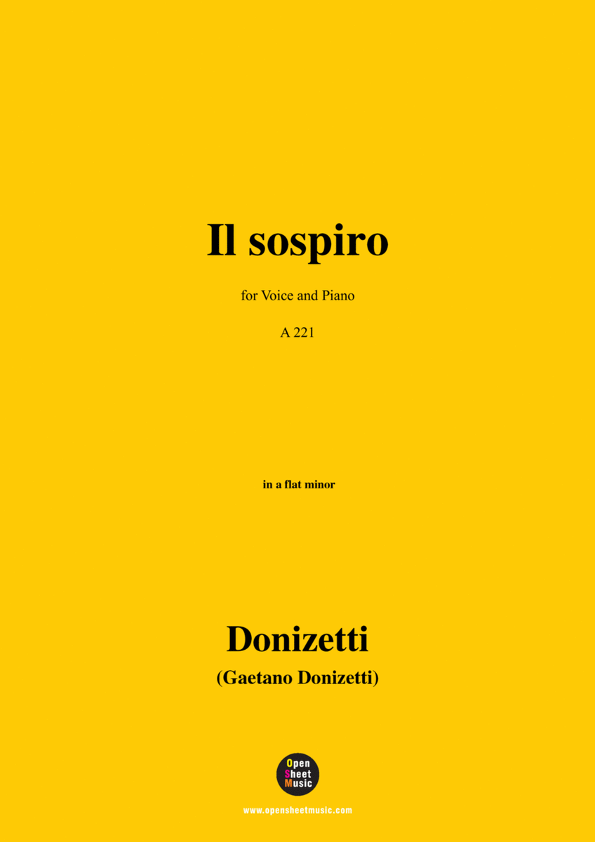 Donizetti-Il sospiro,in a flat minor,for Voice and Piano