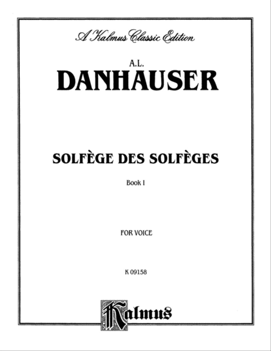 Solfege des Solfeges, Volume 1