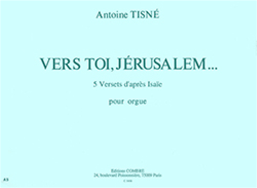 Vers toi, Jerusalem (5 versets d