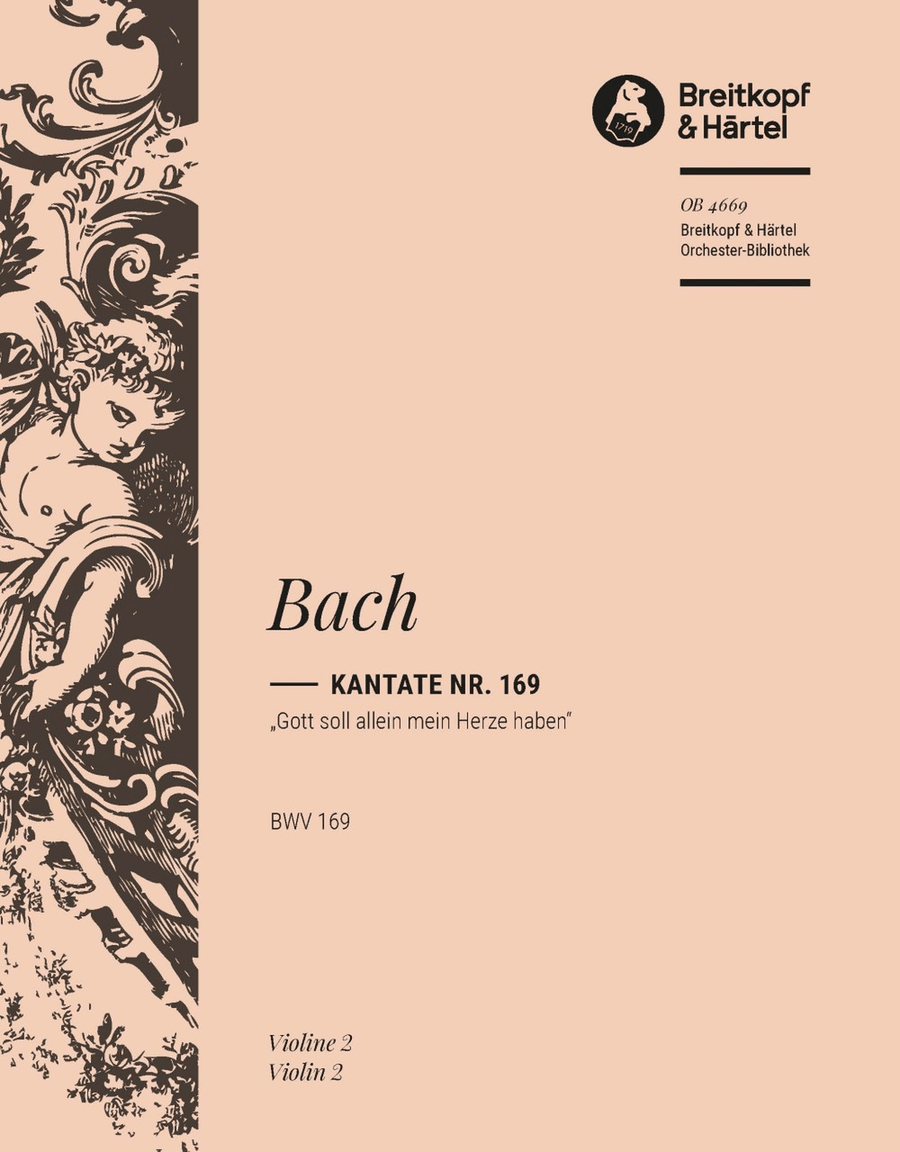 Cantata BWV 169 “God's self alone my heart possesseth”