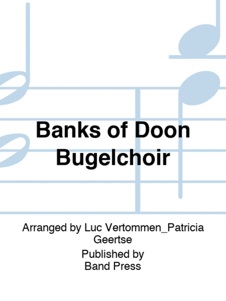 Banks of Doon Bugelchoir