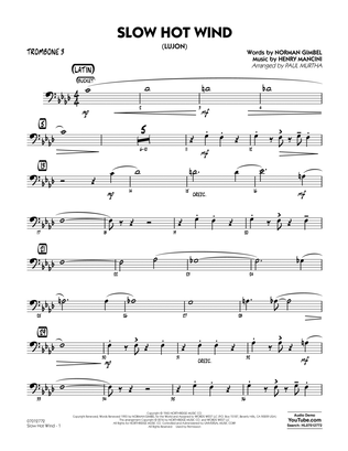 Slow Hot Wind (Lujon) - Trombone 3