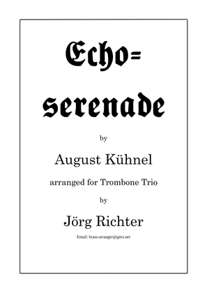 Echo Serenade for Trombone Trio