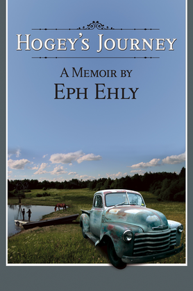 Book cover for Hogey's Journey: A Memoir by Eph Ehly