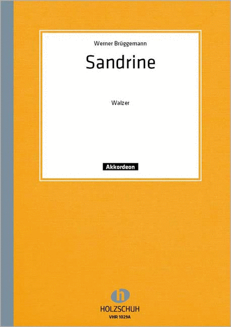 Sandrine, Walzer