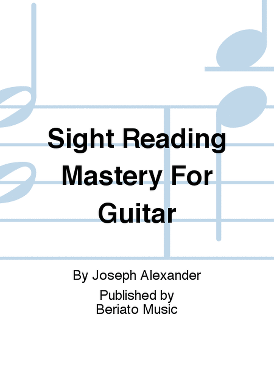 Sight Reading Mastery For Guitar