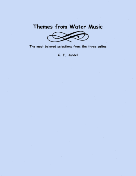 Themes from the Water Music (two violins and cello)