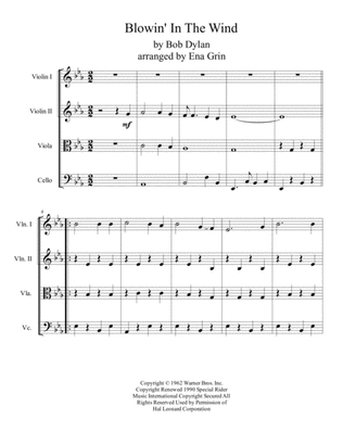 Song Blowin' In TheWind, music by Bob Dylan. Arranged for String Quartet