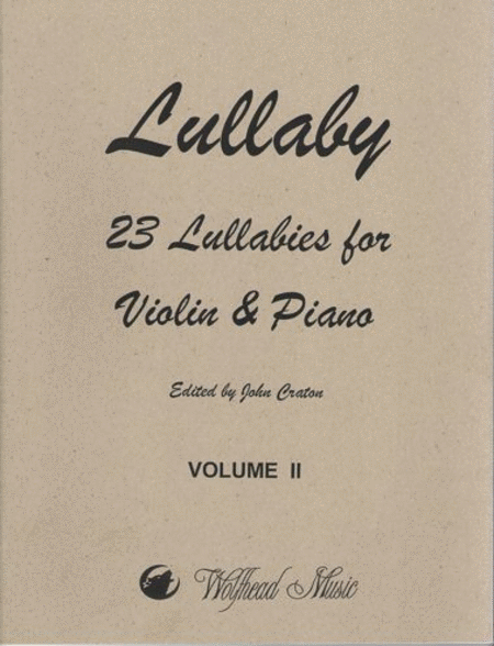 Lullaby: 23 Lullabies for Violin & Piano