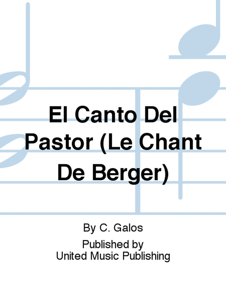 El Canto Del Pastor (Le Chant De Berger)
