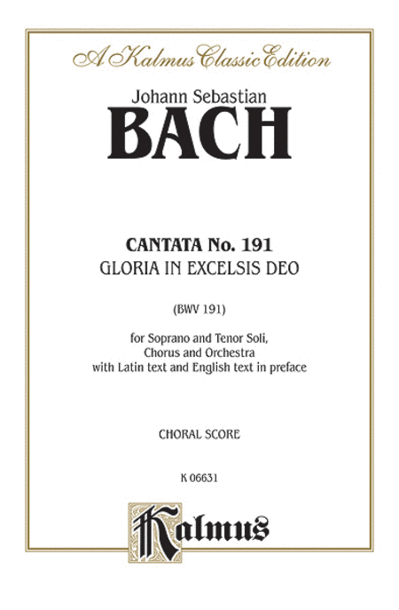 Cantata No. 191 -- Gloria in excelsis Deo