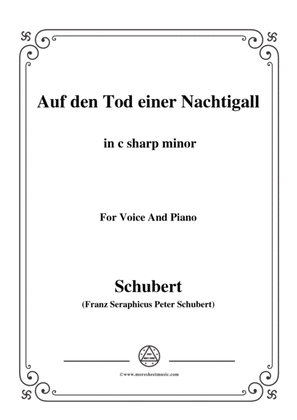 Schubert-Auf den Tod einer Nachtigall,in c sharp minor,for Voice&Piano