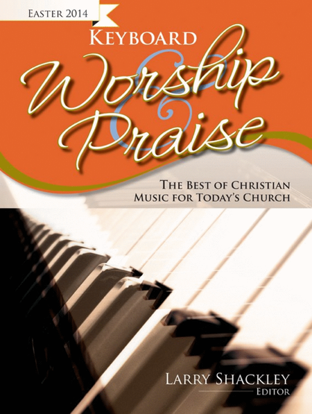 Keyboard Worship & Praise Easter 2014