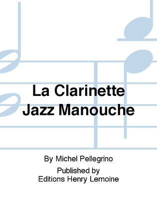Book cover for La Clarinette Jazz Manouche